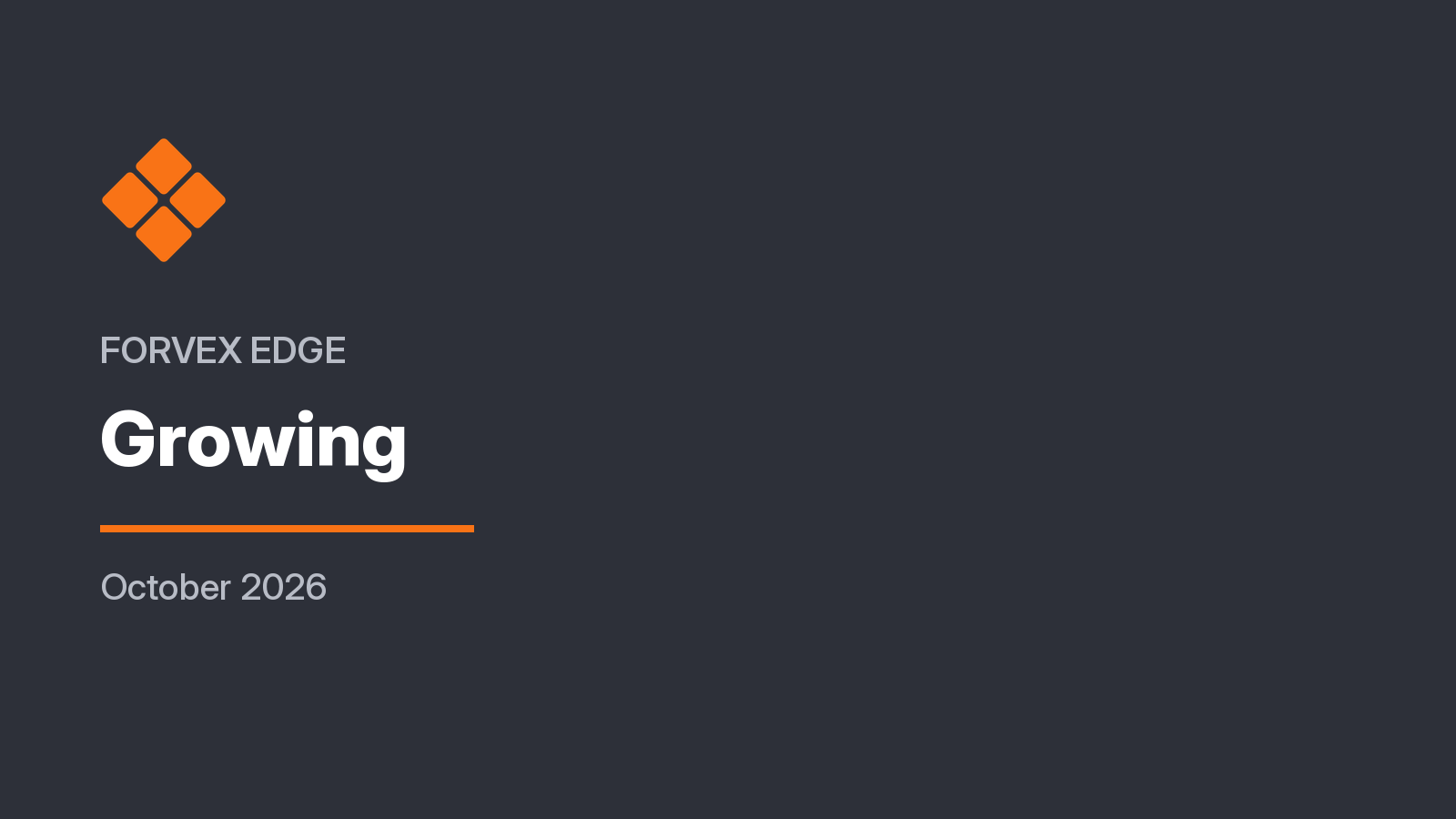 forVEX Edge operating dashboard