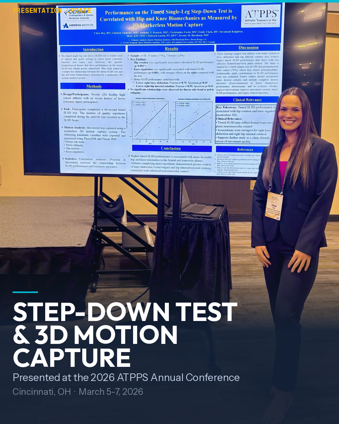 Chloe Roy Presents Step-Down Test And Motion Capture Research At Atpps 2026 | Cover Slide For Chloe Roy Presentation On Timed Single-Leg Step-Down Test And 3D Markerless Motion Capture At Atpps 2026 In Cincinnati