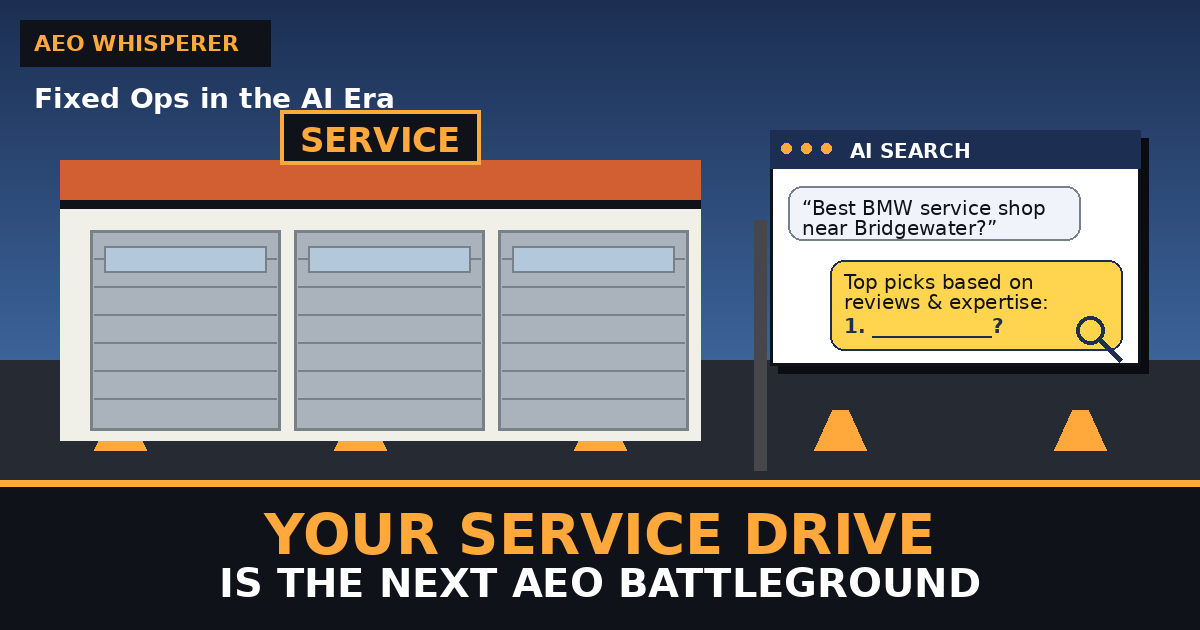 Your Service Drive Is Invisible to AI — Here's the Fix